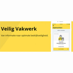 Veilig Vakwerk app online!